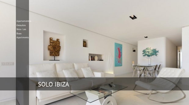 Apartamentos thesuites Ibiza Las Boas Apartments booking