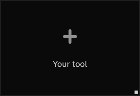 Your tool