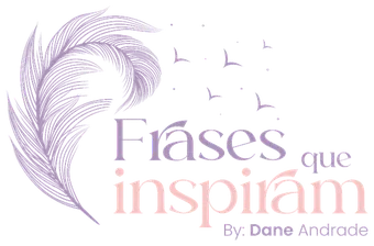Frases que Inspiram by Dane Andrade