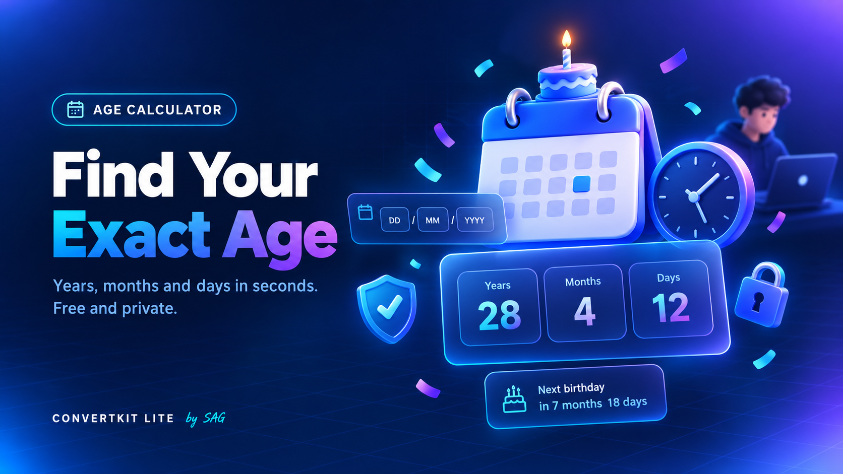 Age Calculator: Find Your Exact Age in Years, Months and Days