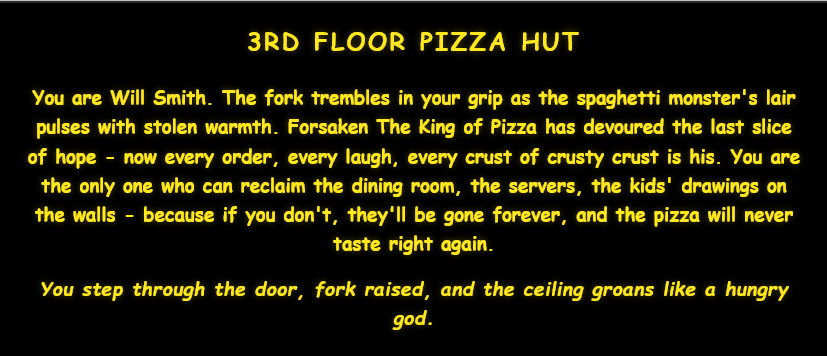 The opening crawl for "3rd Floor Pizza Hut", in yellow text on black