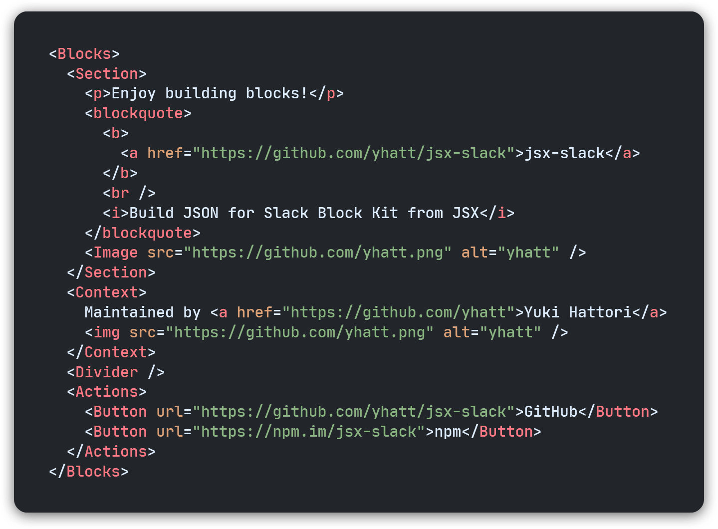 JSX による Block Kit テンプレートの例