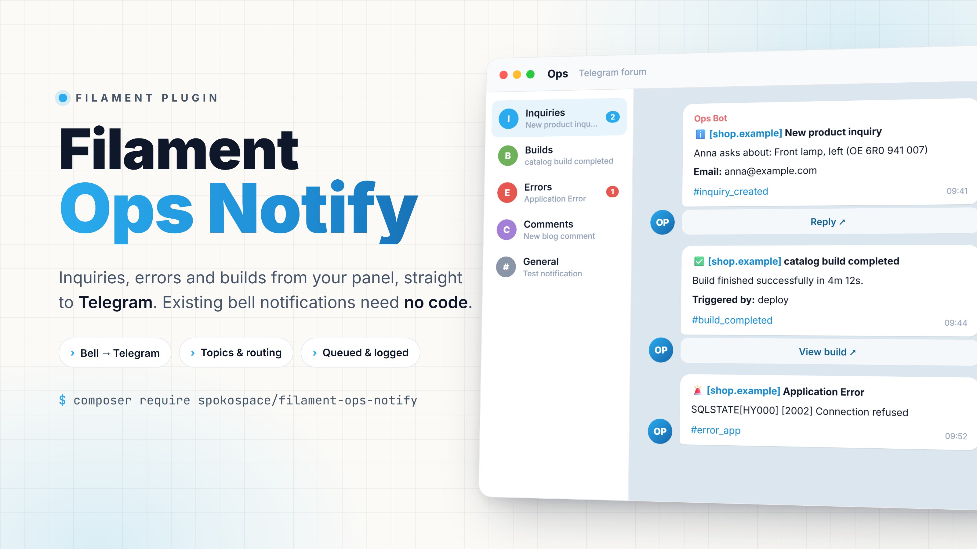 Filament Ops Notify: inquiries, errors and builds from your Filament panel, delivered to Telegram forum topics