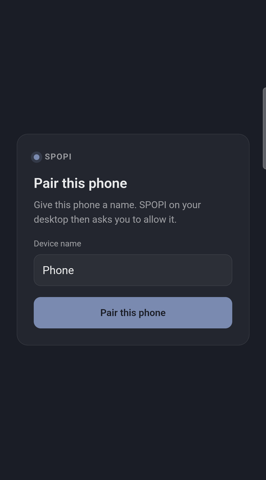 The pairing page on a phone: name the device, then Pair this phone.