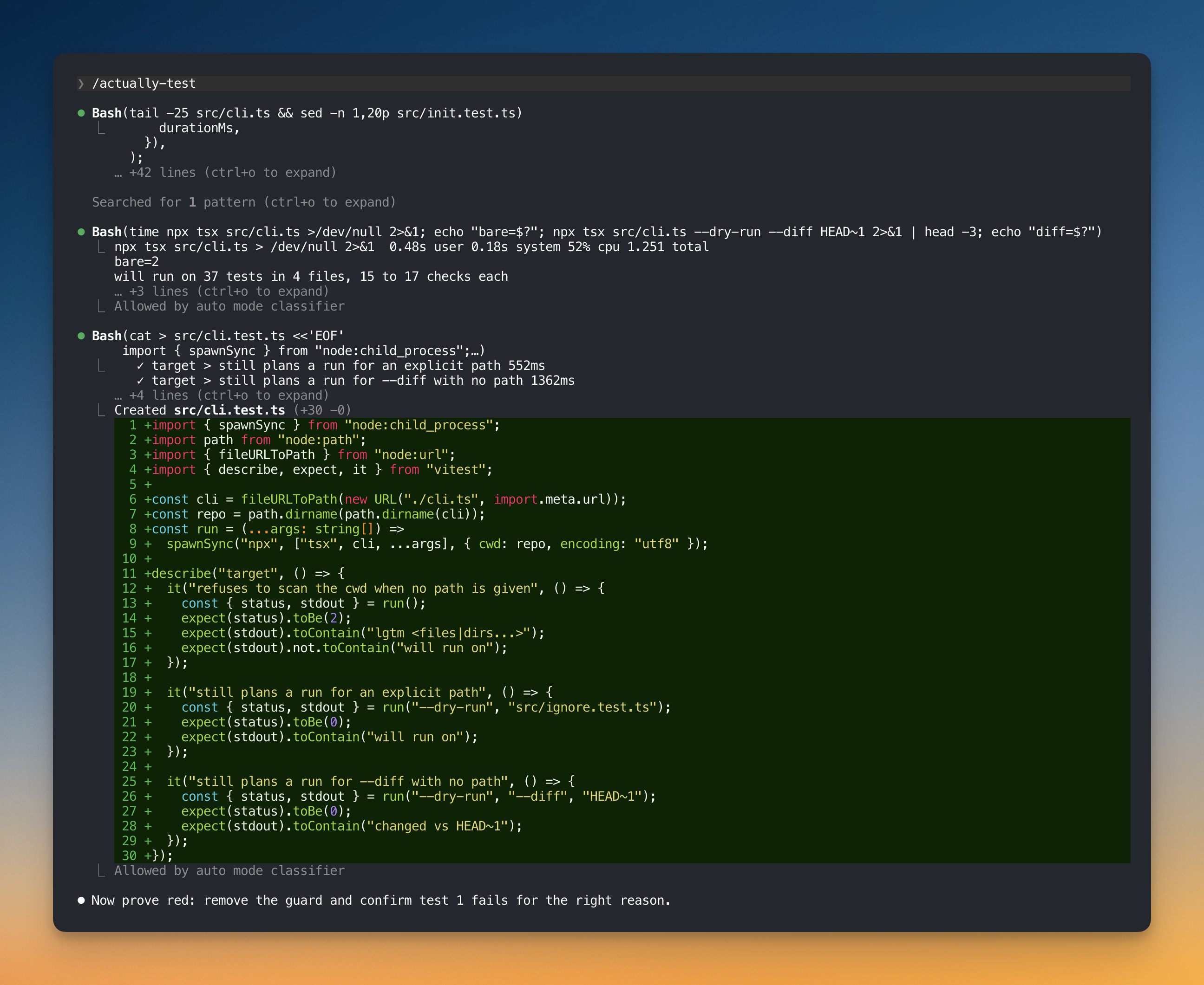 /actually-test: the agent runs the CLI, writes src/cli.test.ts, then proves the tests red