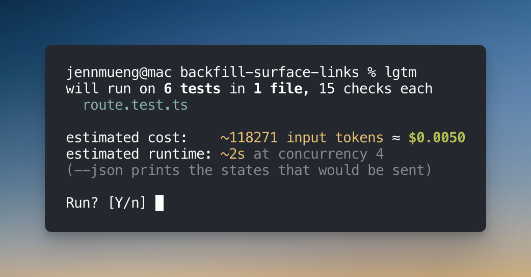 lgtm plan: files, estimated cost and runtime, then a confirmation prompt