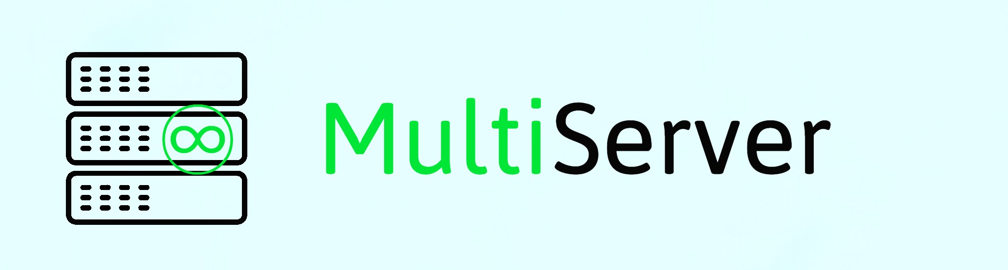 MultiServer