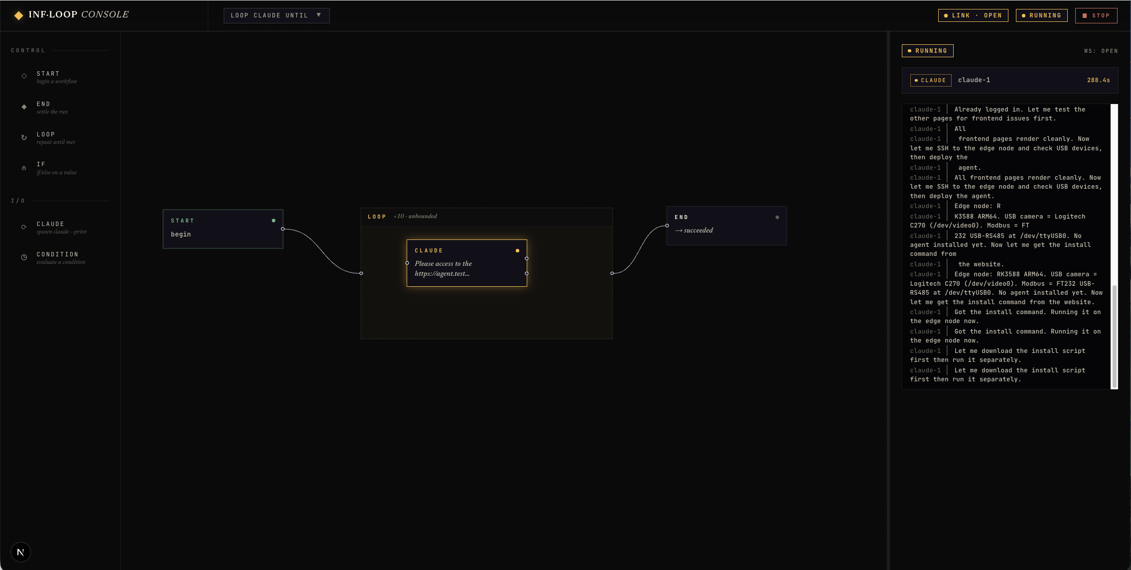 Infinite Loop console mid-run — palette, canvas, and live streaming agent output