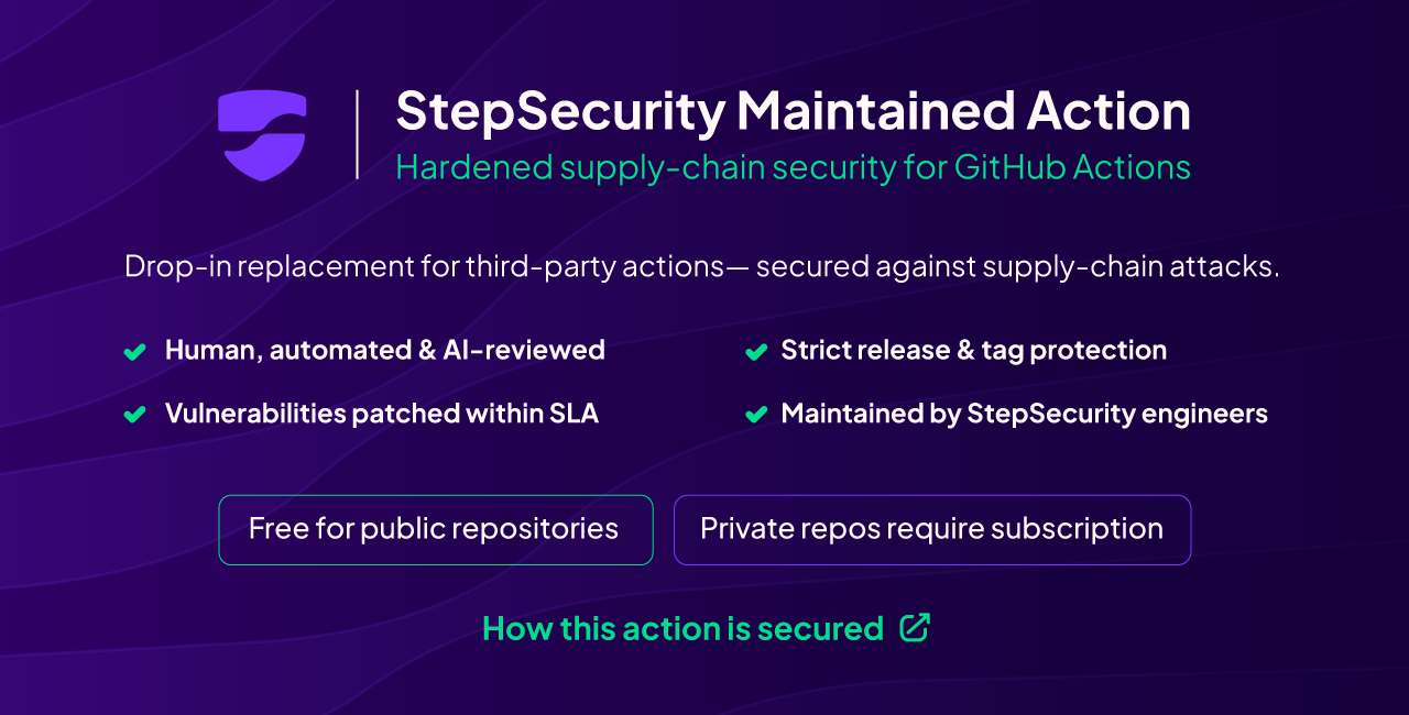 StepSecurity Maintained Action