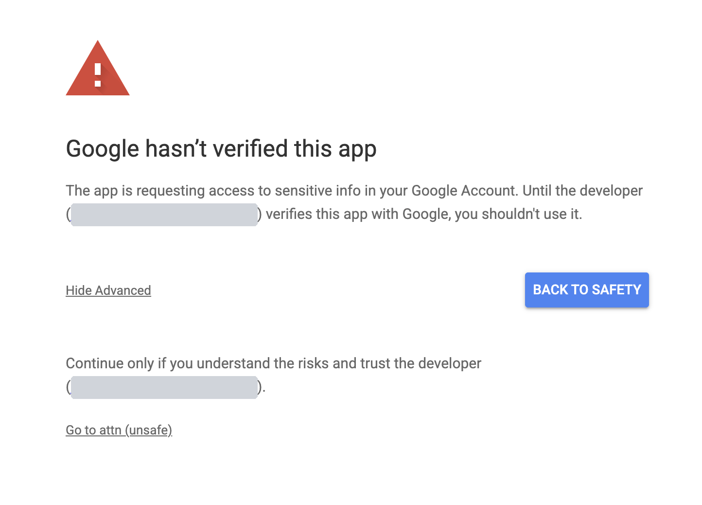 The Google warning page after you select Advanced. It shows the heading Google hasn't verified this app, a Hide Advanced link, and a Go to attn (unsafe) link at the bottom.