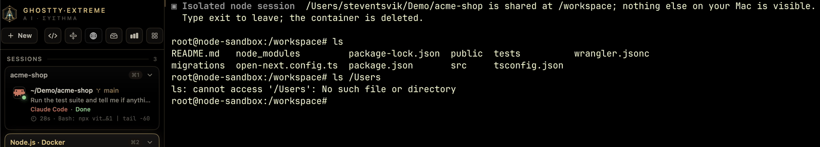 An isolated Node.js session: the project is shared at /workspace and /Users doesn't exist inside the container