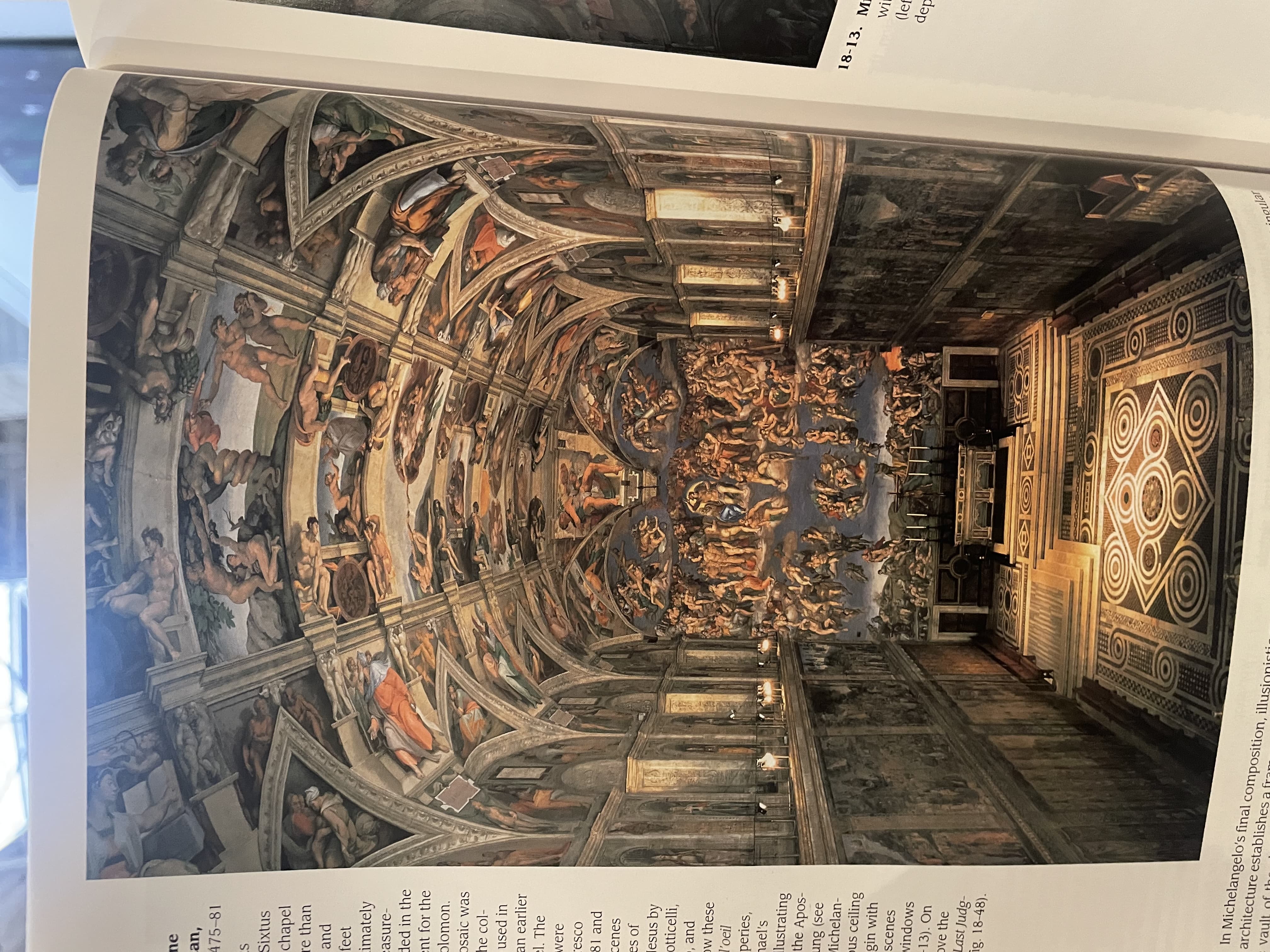 Frescoes in the Sistine Chapel (Ceiling and The Last Judgment) by Michelangelo Buonarroti (1508–1541)