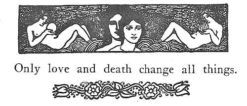 Only Love and Death Change All Things by Aubrey Beardsley (1894)