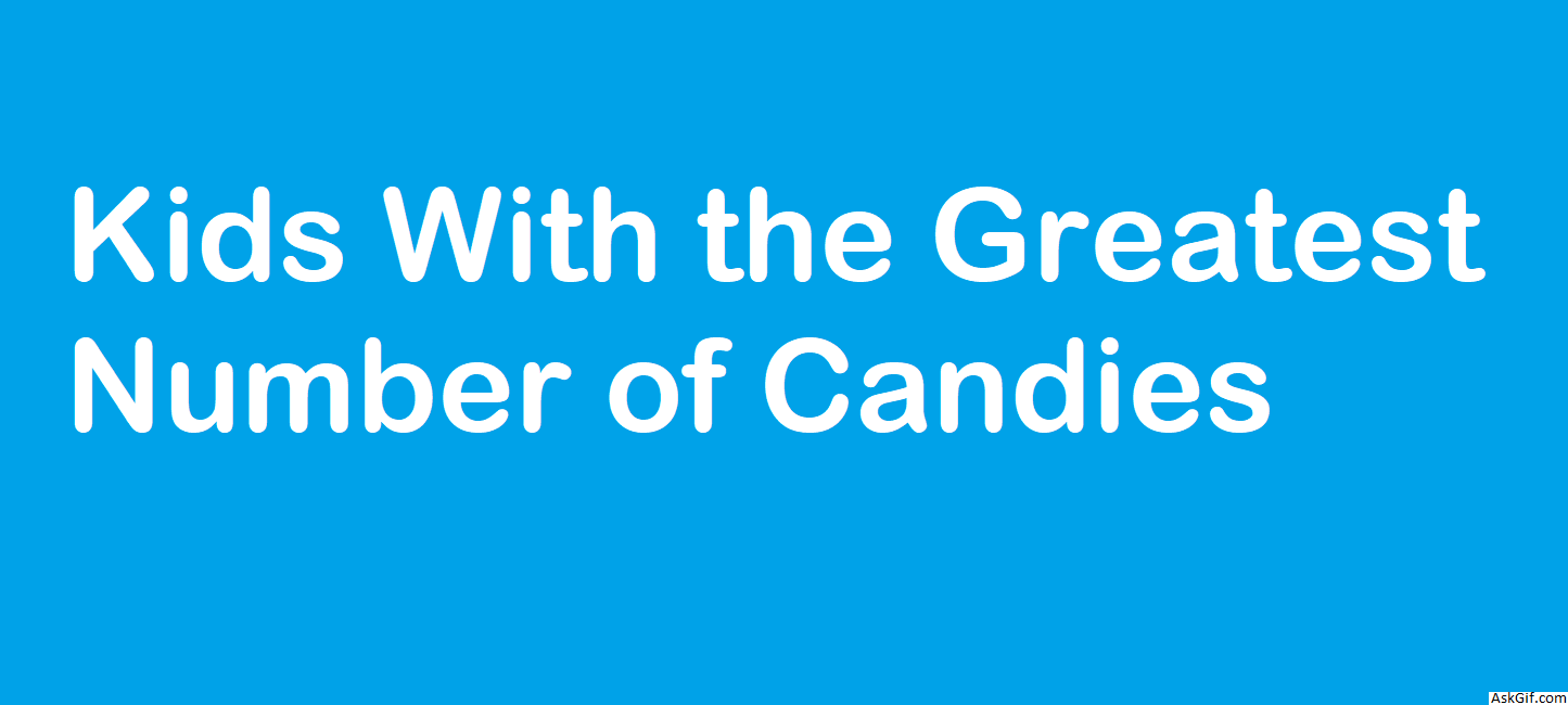 Kids With the Greatest Number of Candies - Array - Easy - LeetCode