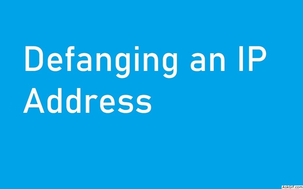 Defanging an IP Address