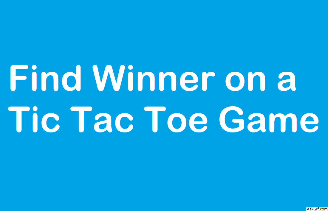 Find Winner on a Tic Tac Toe Game - Array - Easy - LeetCode
