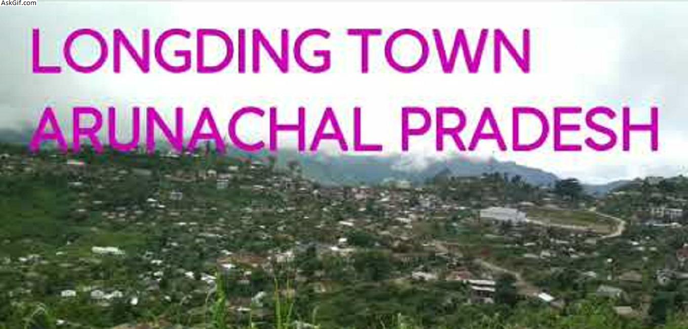 लोंडिंग में घूमने के लिए शीर्ष स्थान, अरुणाचल प्रदेश