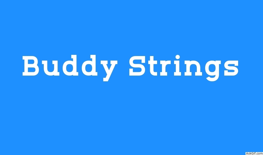 Buddy Strings