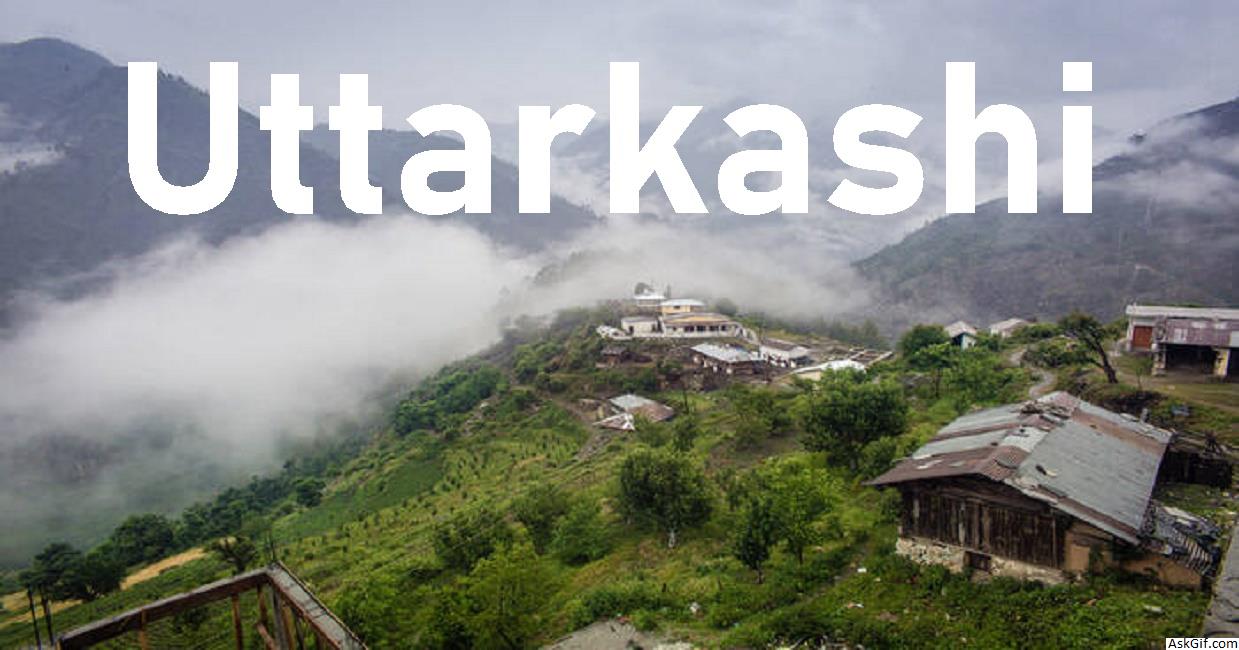 उत्तरकाशी में देखने के लिए शीर्ष स्थान, उत्तराखंड