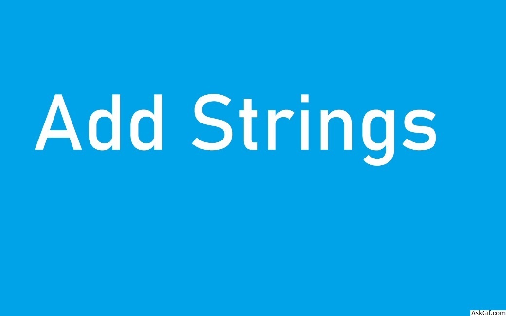 Add Strings