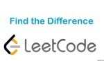Find the Difference - Hash Table - Easy - LeetCode