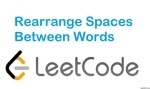 Rearrange Spaces Between Words - String - Easy - LeetCode