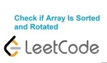 Check if Array Is Sorted and Rotated - Array - Easy - LeetCode