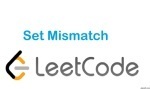 Set Mismatch - Hash Table - Easy - LeetCode