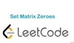 Set Matrix Zeroes - Array - Medium - LeetCode