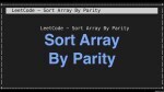 Sort Array By Parity - Array - Easy - LeetCode