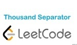 Thousand Separator - String - Easy - LeetCode