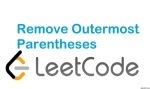 Remove Outermost Parentheses - Stacks - Easy - LeetCode