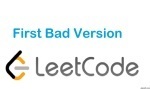 First Bad Version - String - Easy - LeetCode