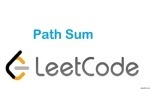 Path Sum - Tree - Easy - LeetCode