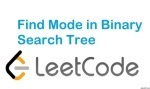 Find Mode in Binary Search Tree - Tree - Easy - LeetCode