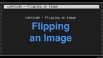 Flipping an Image - Array - Easy - LeetCode