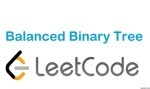 Balanced Binary Tree - Tree - Easy - LeetCode