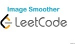 Image Smoother - Array - Easy - LeetCode