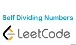 Self Dividing Numbers - Math - Easy - LeetCode