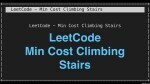 Min Cost Climbing Stairs - Array - Easy - LeetCode