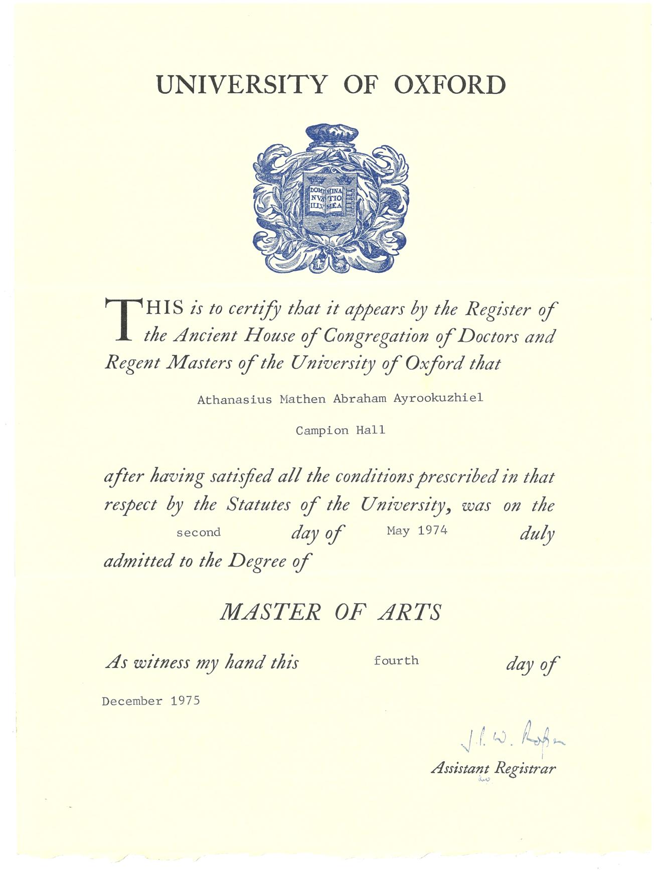 University of Oxford Master of Arts certificate awarded to Athanasius Mathen Abraham Ayrookuzhiel of Campion Hall, dated 2 May 1974.