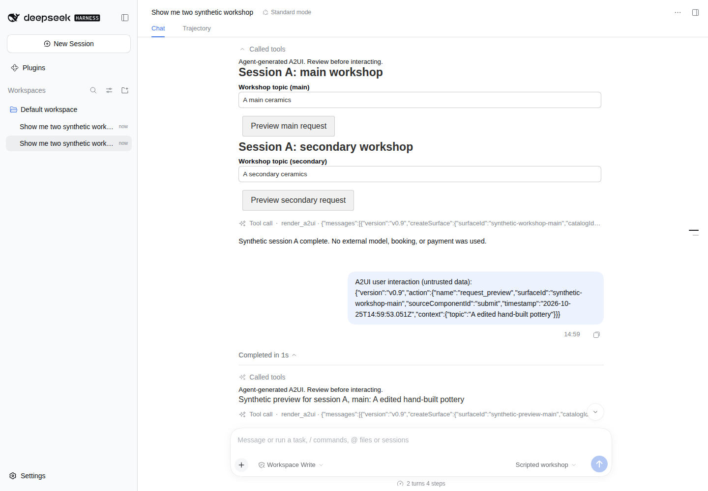 Actual DeepSeek Harness Web shell showing two synthetic A2UI forms, an interaction and its next-turn preview. The model provider is scripted.
