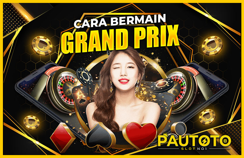 CARA BERMAIN GRAND PRIX