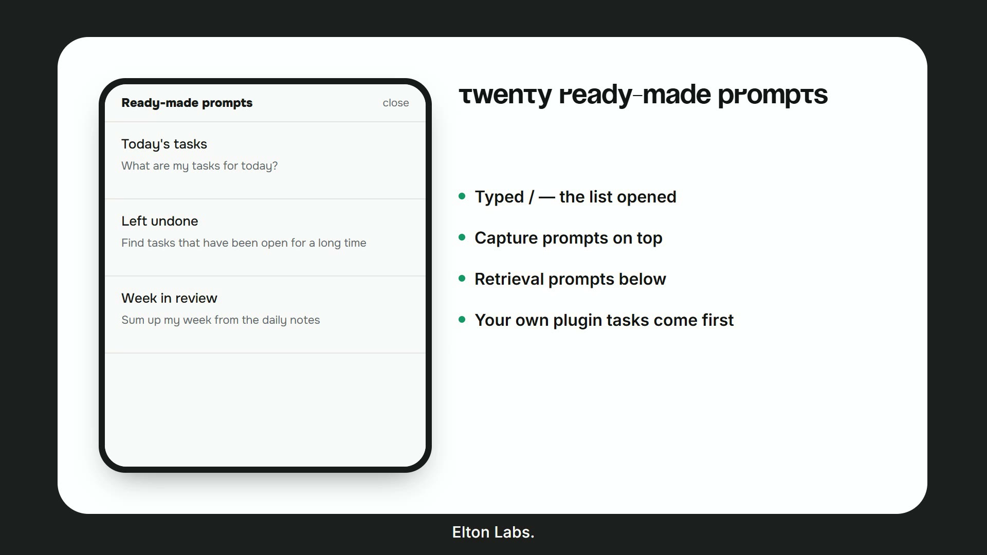 Ready-made prompts
