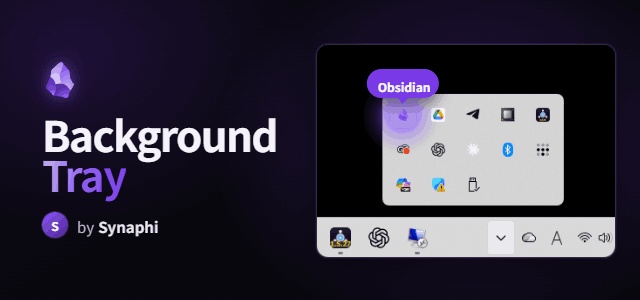 Background Tray — keep Obsidian in the system tray
