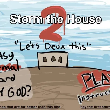 storm the house 2