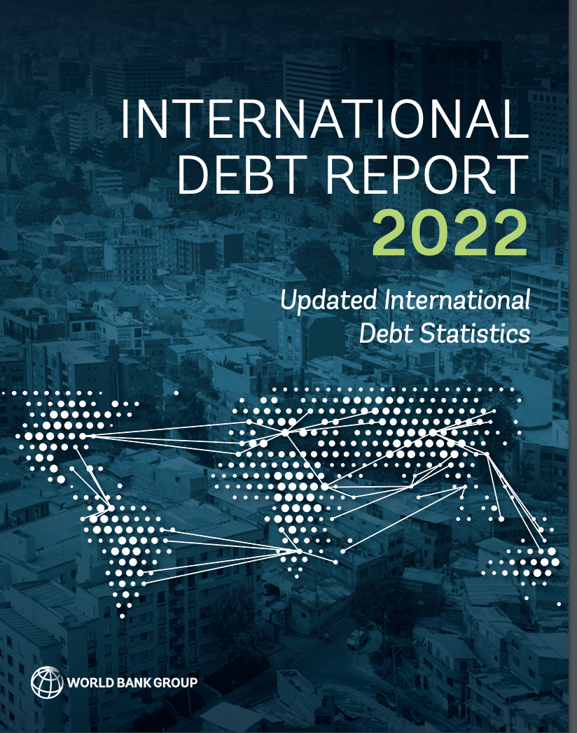 World Bank International Debt Report 2022