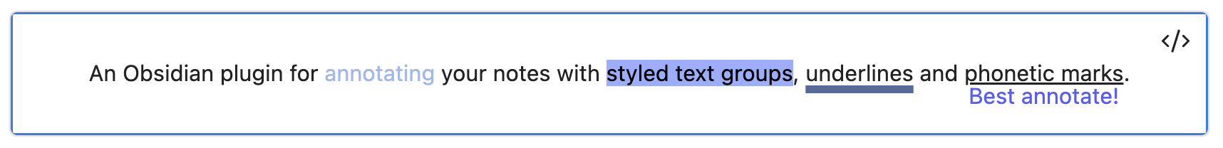 An annotate block showing styled text groups, underlines and phonetic marks