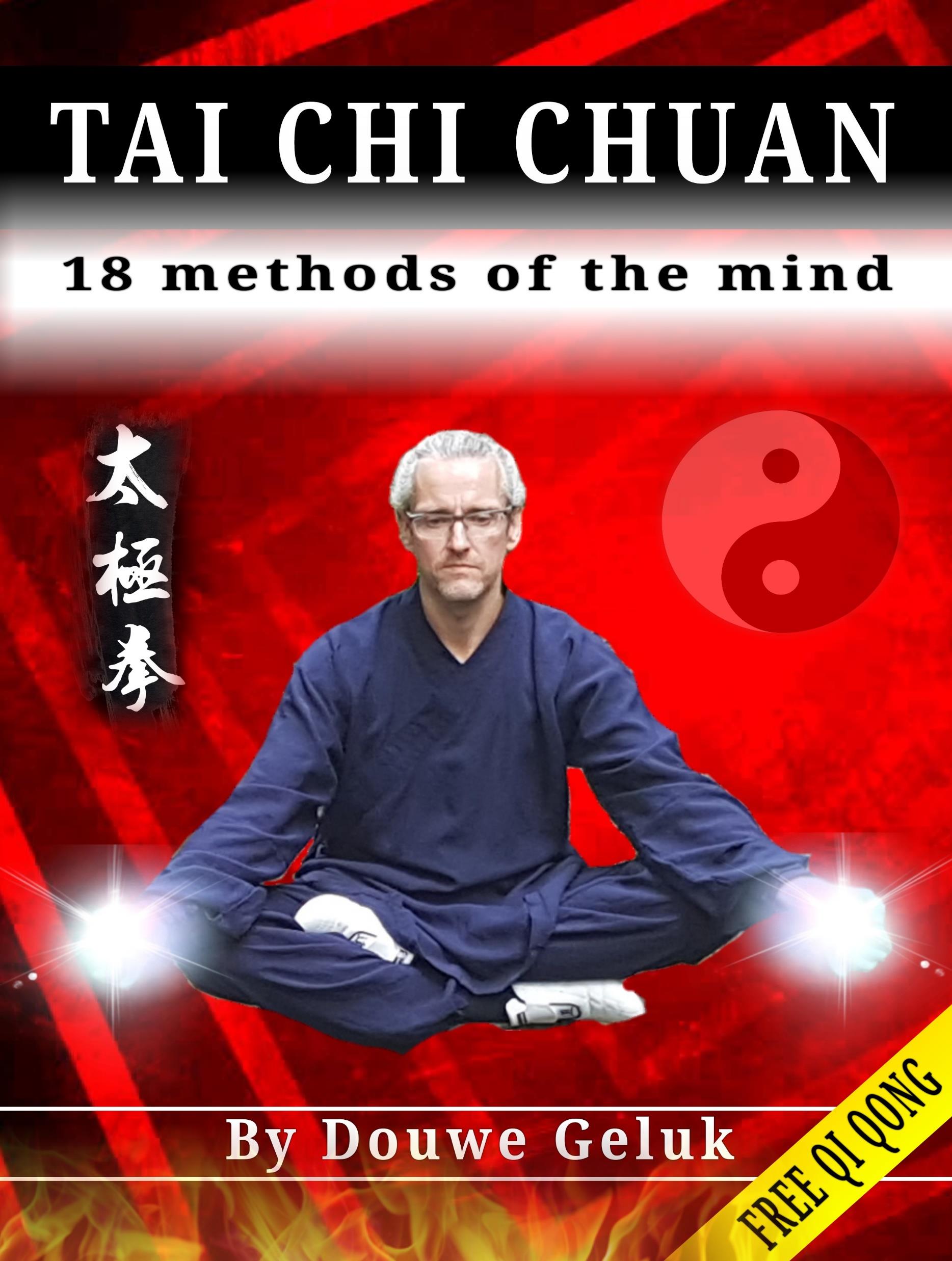 Bìa sách Tai Chi Chuan — The 18 Methods of the Mind