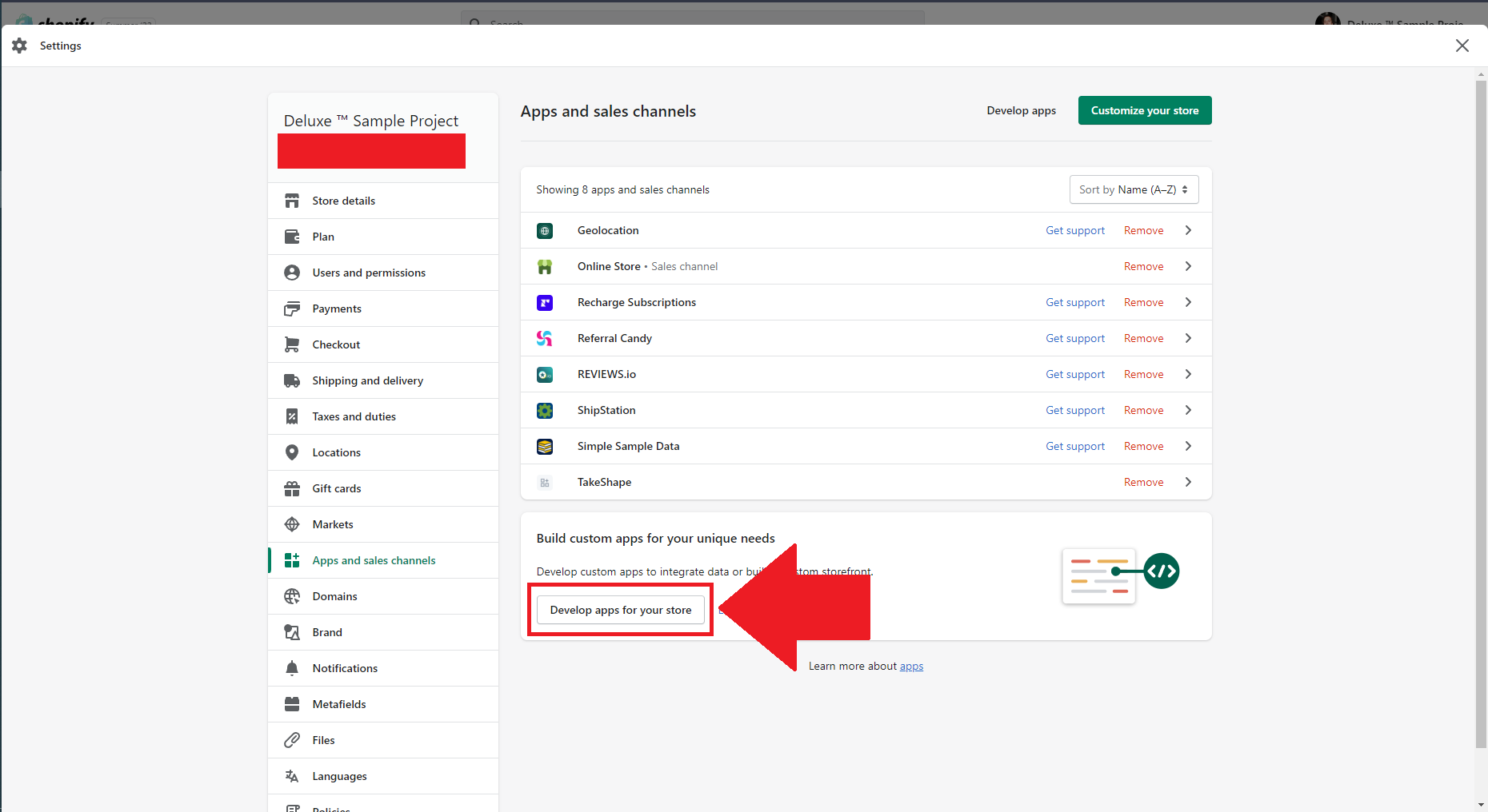 The Apps and Sales Channels page. Select Develop apps for your store.